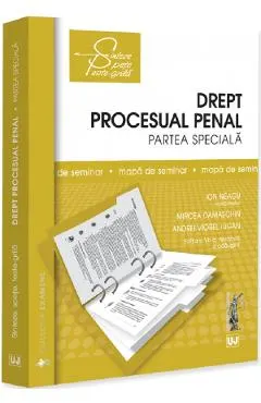 Drept procesual penal. Partea speciala. Mapa de seminar Ed.7