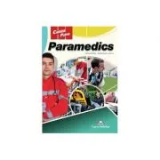 Curs limba engleza Career Paths Paramedics Student's Book with Digibooks App