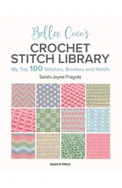 Bella Coco's Crochet Stitch Library