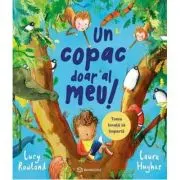 Un copac doar al meu! Toma invata sa imparta