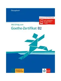 Mit Erfolg zum Goethe-Zertifikat B2 - Paperback brosat - ***