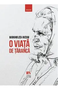 O viata de taranca