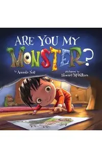 Are You My Monster?