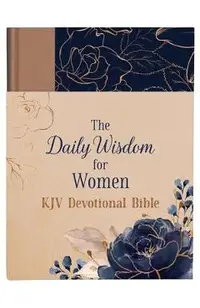 The Daily Wisdom for Women KJV Devotional Bible