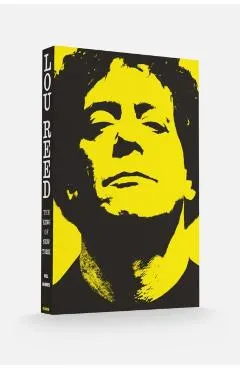 Lou Reed: The King of New York