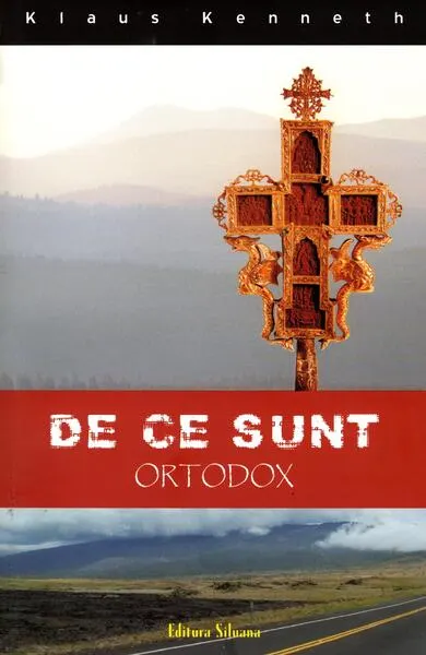 De ce sunt ortodox - Paperback brosat