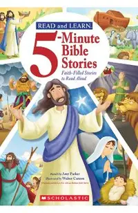 Read and Learn: 5-Minute Bible Stories: Faith-Filled Stories to Read Aloud