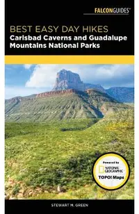 Best Easy Day Hikes Carlsbad Caverns and Guadalupe Mountains National Parks