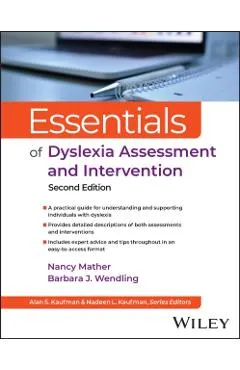 Essentials of Dyslexia Assessment and Intervention