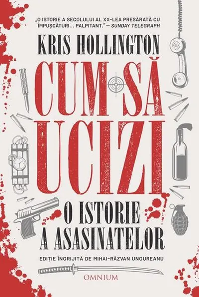 Cum să ucizi - Paperback brosat - Kris Hollington