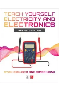 Teach Yourself Electricity and Electronics, Seventh Edition