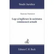 Lege si legiferare in societatea romaneasca actuala