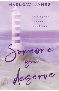 Someone You Deserve