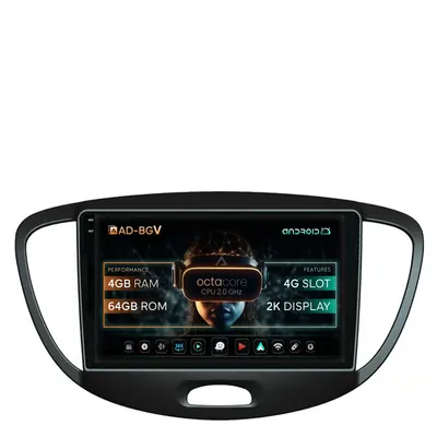 Navigatie Hyundai I10 (2007-2013), Android, V-Octacore 4GB RAM + 64GB ROM, 9.5 Inch - AD-BGV9004+AD-BGRKIT198