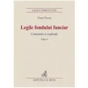 Legile fondului funciar. Comentarii si explicatii. Editia 6