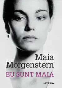 Eu sunt Maia - Paperback brosat - Maia Morgenstern