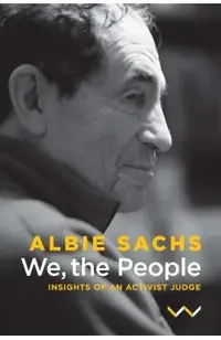 We, the People: Insights of an Activist Judge