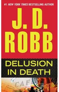 Delusion in Death