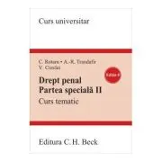 Drept penal. Partea speciala 2. Curs tematic. Editia 8
