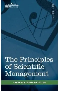The Principles of Scientific Management