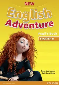 New English Adventure Starter B, Pupil's Book + DVD - Paperback brosat - Tessa Lochowski, Cristiana Bruni
