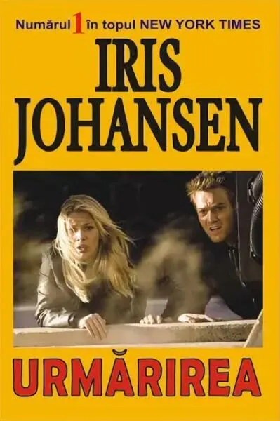 Urmărirea - Paperback brosat - Iris Johansen