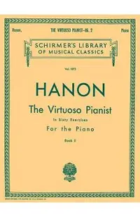 Virtuoso Pianist in 60 Exercises - Book 2: Schirmer Library of Classics Volume 1072 Piano Technique