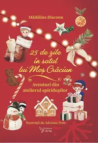 25 de zile în Satul lui Moș Crăciun (Calendar advent) - Hardcover
