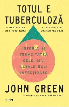 eBook Totul e tuberculoza. Istoria si tenacitatea celei mai letale boli infectioase
