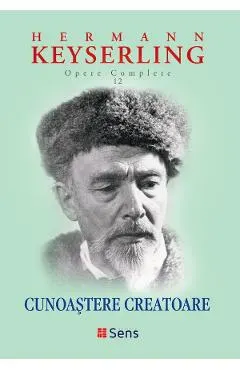 Cunoastere Creatoare. Opere complete Vol.12