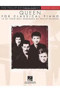 Queen for Classical Piano: Arr. Phillip Keveren the Phillip Keveren Series Piano Solo