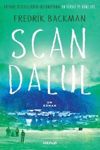 Scandalul - Paperback - Fredrik Backman