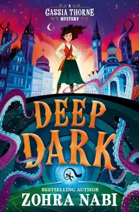 Deep Dark (A Cassia Thorne Mystery 1)