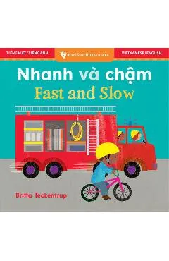 Fast and Slow (Bilingual Vietnamese & English)