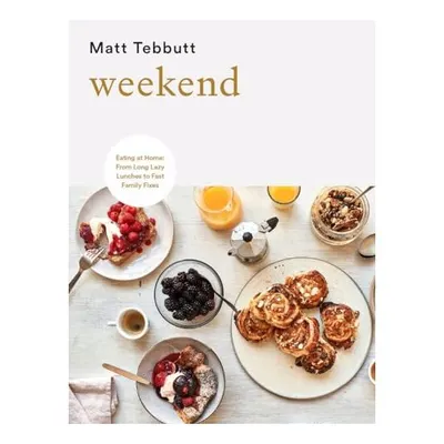 Weekend : Eating at Home