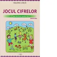 Jocul cifrelor. Caiet de lucru pentru 2+ ani