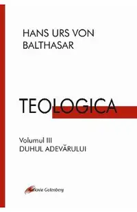 eBook Teologica Vol.3: Duhul adevarului