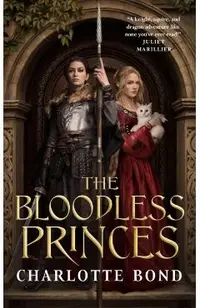 The Bloodless Princes