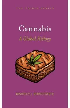 Cannabis: A Global History