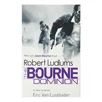 Robert Ludlum's The Bourne dominion