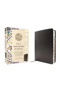 NIV Application Bible, European Bonded Leather, Black, Red Letter, Thumb Indexed, Comfort Print: Bringing the Ancient Message of the Bible Into Your W -