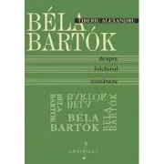 Bela Bartok despre folclorul romanesc