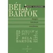 Bela Bartok despre folclorul romanesc