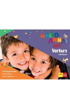 Hallo Anna. Limba germana - Clasa pregatitoare - Cartea elevului + CD