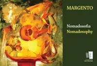 Nomadosofia. Nomadosophy - Paperback brosat - Margento