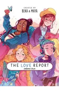 The Love Report Volume 2