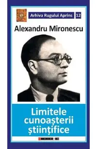 Limitele cunoasterii stiintifice