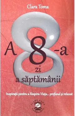 A 8-a zi a saptamanii