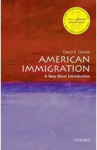 American Immigration: A Very Short Introduction