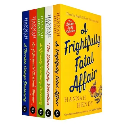 The Dinner Lady Detectives Collection 5 Books Set By Hannah Hendy (the Dinner Lady Detectives, An Unfortunate Christmas Murder, A Terrible Village Poisoning, A Frightfully Fatal Affair And More)